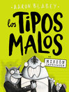 Cover image for Los tipos malos en Mision improbable (The Bad Guys in Mission Unpluckable)